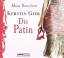 Die Patin, Kerstin Gier, Mirja Boes, 4 CDs, 2.Teil der Mütter-Trilogie - Kerstin Gier