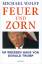 Michael Wolff: Feuer und Zorn. Im Weißen