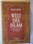 Martin Robbe: Welt des Islam.Geschichte 