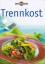 gebrauchtes Buch – Trennkost. [Essen & Geniessen] – Bild 1