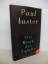 Paul Auster: Die Musik des Zufalls
