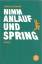 Andreas Schendel: Nimm Anlauf und spring