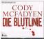 Cody Mcfadyen: Die Blutlinie -    6 CD