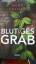 Anne Frasier: Blutiges Grab