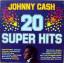 Johnny Cash: 20 Super Hits