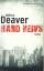 Deaver Jeffrey: Hard News