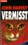 John Harvey: Vermisst