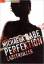 Michaela Rabe: Perfektion. Ladythriller