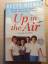 Betty Riegel  (Autor): Up in the Air: Th