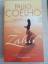 The Zahir: A Novel of Love, Longing and Obsession (Englisch) Taschenbuch - Paulo Coelho (Autor), Margaret Jull Costa (Übersetzer)