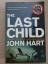 John Hart (Autor): The Last Child (Engli