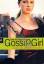 Ziegesar, Cecily von: Gossip Girl 4 - La