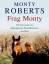 Monty Roberts: Frag Monty - 150 Antworte