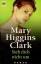 Clark, Mary Higgins: Sieh dich nicht um.