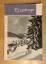 Hermann Heinz Wille: ERZGEBIRGE ( Unsere