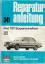 Fiat 131 Supermirafiori 1300, 1600 (Reparaturanleitung, Bd. 341) - Paul Pietsch