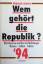 Rüdiger Liedtke: Wem gehört die Republik