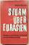 Botho Kirsch: Sturm über Eurasien  Moska