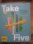 Ulrike Skadow: Take Five - Fabelhaft koc