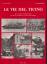 gebrauchtes Buch – Finkenbohner, W. - Negro – Le vie del Ticino. Breve storia dei trasporti ticinesi. / Eine kleine Geschichte der Tessiner Verkehrsmittel. – Bild 1