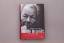 Peter Merseburger: WILLY BRANDT. 1913 - 