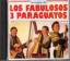 Los Fabulosos 3 Paragzayos: Lo mejor de 