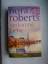 Nora Roberts: Verlorene Liebe    (wie ne