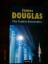 James Douglas: Des Teufels Botschafter.