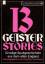 13 Geister- Stories : Gruselige Spukgeschichten aus dem alten England / Herausgegeben von Dorothy Tomlinson - Tomlinson, Dorothy (Hrsg.)