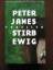 Peter James: Stirb ewig