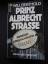 Will Berthold: Prinz Albrecht Strasse