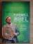 David Kadel: Fußball-Bibel (Edition 2012