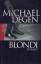 Michael Degen: Blondi