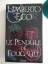 Umberto Eco: Le Pendule de Foucault. Rom Umberto Eco: Le Pendule de Foucault. Rom