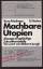 Yona Friedman: Machbare Utopien: Absage 