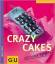 Christiane Kürth: Crasy Cakes