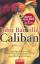 John Banville: Caliban