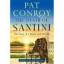 Pat Conroy: The Death Of Santini