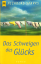 Nicholas Sparks: Das Schweigen des Glück