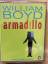 William Boyd: William Boyd, Armadillo. R