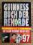 Das Guinness Buch der Rekorde 1997