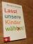 Renate Schmidt: Lasst unsere Kinder wähl