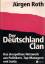 Jürgen Roth: Der Deutschland-Clan : Das 