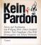 Kortmann, Erhard (Hrsg.): Kein Pardon. S