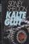 Sidney Sheldon: Kalte Glut