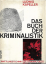 Ludwig Kapeller: Das Buch der Kriminalis