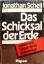 Jonathan Schell: Das Schicksal der Erde 