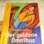 Albrecht Gralle: Der goldene Omnibus