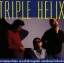 Hino/Kikuchi/Togashi: Triple Helix - Liv