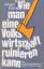 Jürgen Eick: Wie man eine Volkswirtschaf